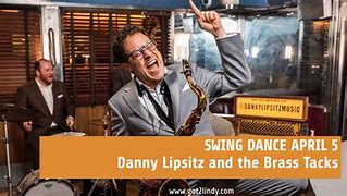 Danny Lipsitz and the Brass Tacks