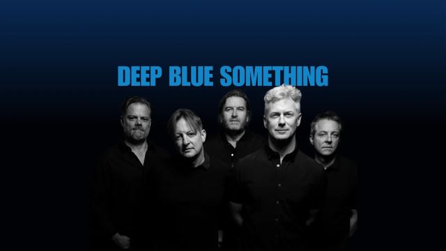 Deep Blue Something. Opener: Slaw Hands (Clapton Tribute)